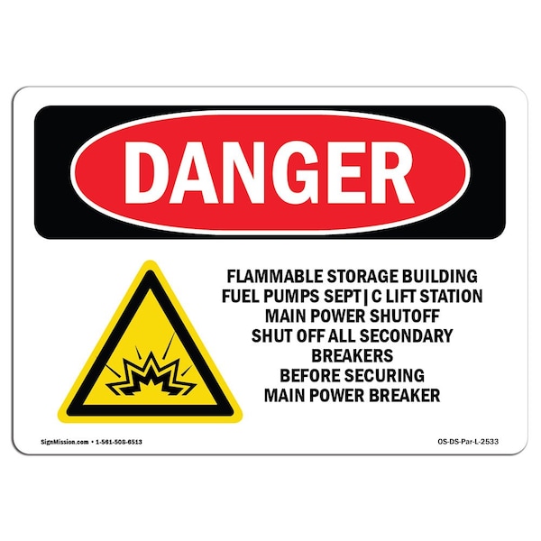 Safety Sign, OSHA Danger, 18" Height, 24" Width, Flammable Storage Building Fuel, Landscape